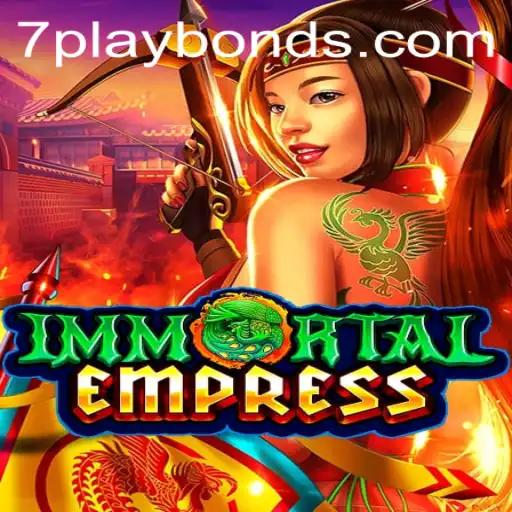 Exploring the World of ImmortalEmpress: A Deep Dive into Gameplay and Strategy